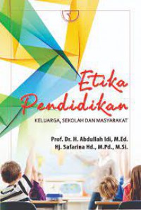 Image of Etika Pendidikan : keluarga, sekolah dan masyarakat